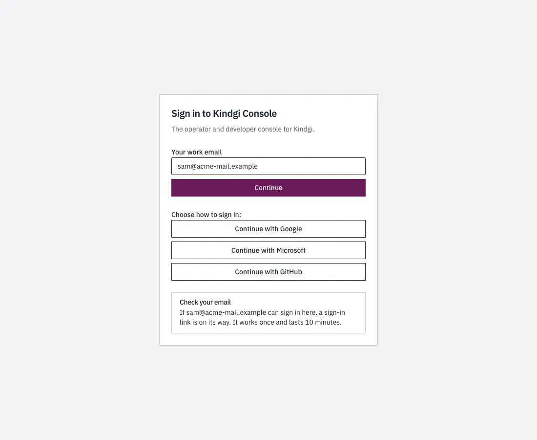 The sign-in page for sam@acme-mail.example: Continue with Google, Continue with Microsoft and Continue with GitHub, then Check your email: if sam@acme-mail.example can sign in here, a sign-in link is on its way. It works once and lasts 10 minutes.